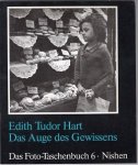 Suschitzky, Wolf (text) - Edith Tudor Hart: Das Auge des Gewissens Suschitzky, Wolf (text) - Edith Tudor Hart: Das Auge des Gewissens