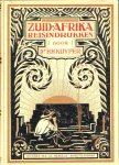  - ZUID-AFRIKA - Reisindrukken  - H.H. Kuyper, uitgave 1925 ! met foto's