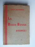 Trachtenberg, Jakow - La Russie Rouge Avance! Trachtenberg, Jakow - La Russie Rouge Avance!