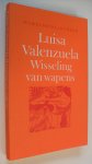 Valenzuela Luisa - Wisseling van wapens