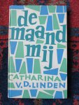 Linden, Catharina v.d. - DE MAAND MIJ