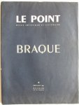 Braque / Fumet / Limbour / Ribemont-Dessaignes - Le Point. Braque XLVI octobre 1953