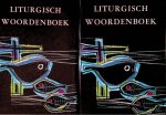 Brinkhoff, L. - e.a. - Liturgisch Woordenboek (2 delen compleet)