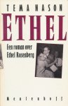 Nason, Tema - Ethel. Een roman over Ethel  Rosenberg