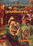 Nowee, Jan  Omslag en illustraties  van J. Huizinga - Arendsoog Arendsoog en de goudkoorts deel 20