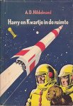 Hildebrand, Anton D. - Harry en Kwartje in de Ruimte