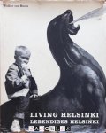 Volker von Bonin, Benedict Zilliacus - Living Helsinki / Lebendiges Helsinki