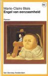 Blais, Marie-Claire - Engel van eenzaamheid