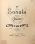 MacDowell, Edward: - [Op. 59] 4th Sonata (Keltic) for pianoforte. Op. 59