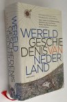 Huygens Instituut voor Nederlandse Geschiedenis - Lex Heerma van Voss, e.a., red., - Wereldgeschiedenis van Nederland