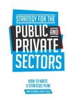 Hans Veldman, Agota Szabo - Strategy for the public and private sector
