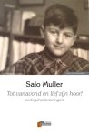 Salo Muller 90240 - Tot vanavond en lief zijn hoor! oorlogsherinneringen