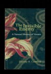 Crawford, Dorothy H. - The Invisible Enemy. A Natural History of Viruses Crawford, Dorothy H. - The Invisible Enemy. A Natural History of Viruses
