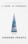 Connor Franta - A Work in Progress - A Memoir