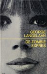 George Langelaan [omslag: Dick Bruna] - De zombie expres [Originele titel: Le zombi express]