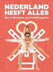 Bas Smit, Nicolette van Dam - Nederland heeft Alles Bas & Nicolette op ontdekkingsreis