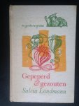 Landmann, Salcia - Gepeperd & gezouten, Een gericht over gerechten