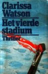Watson, Clarissa - Het vierde stadium
