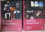 Ehrmann-Herfort, S. -  Finscher, L.  -  Schubert, G. (Herausgegeben von) - Europäische Musikgeschichte