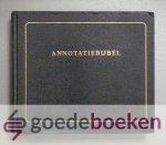 Statenvertaling, - Annotatiebijbel