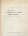 Bantellmann, Albert - Die Landschaftsentwicklung an der schleswig-holsteinischen Westküste, dargestellt am Beispiel Nordfriesland : ein Funktionschronik durch fünf Jahrtausende