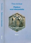 Boer, Theo de. - Pleidooi voor Interpretatie.