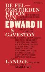 Tom Lanoye-Christopher Marlowe - De Felomstreden Kroon Van Edward Ii