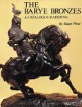 Pivar, Stuart: - The Barye Bronzes. A catalogue raisonné.