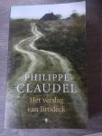 Claudel, Ph. - Het verslag van Brodeck