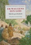 Blokker, Jan - Er was eens een God. De bijbelse geschiedenis met platen J.H. Isings