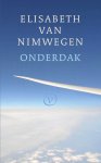 Nimwegen, Elisabeth van - Onderdak