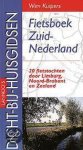 W. Kuipers - Fietsgids Zuid-Nederland / Dicht-bij-huisgidsen