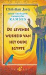 Jacq,Christian - De levende wijsheid van het oude Egypte