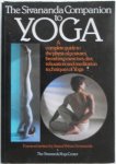 Lidell Lucy, Rabinovitch Narayani and Giris, Swani Vishnu Devananda Foreword - The Sivananda Companion to Yoga  A complete guide to the physical postures breathing exercises diet relaxation and meditation techniques of Yoga