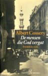 A. Cossery - De mensen die God vergat