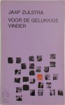 Zijlstra - Voor de gelukkige vinder