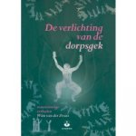 Zwan, Wim van der - De verlichting van de dorpsgek / en andere verhalen over onaangepast gedrag