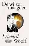 Leonard Woolf - (1) De Wijze Maagden