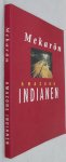 Hoekveld, Marion - Mekarõn amazone indianen