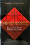 Avner Ash, Robert Gross - Fearless Symmetry Exposing the hidden Patterns of Numbers