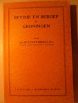 Cleveringa, Mr. R.P. Pzn. - Revisie en Beroep te Groningen