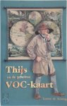L. de Koning - Thijs en de geheime VOC-kaart