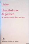 Livius - Hannibal voor de poorten: de geschiedenis van Rome XXI-XXX