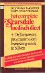 Tarnower, H. - Het complete Scarsdale medisch dieet / druk 9 1988