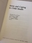 La greca, Siegel,Wallander - stress and coping in child health