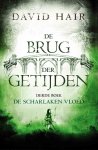 David Hair - De Brug der Getijden 3 - De Scharlaken Vloed