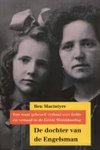 Macintyre, Ben. - De dochter van de Engelsman / een waar gebeurd verhaal over liefde en verraad tijdens de Eerste Wereldoorlog