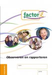 I. Stekelenburg-Zwiers - Factor-E  -   Observeren en rapporteren