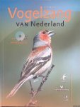 Vos, Dick de & Luc de Meersman - Vogelzang van Nederland: vogels herkennen aan hun zang en roep