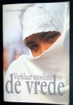 Mallouhi, C.A. - VERKLAAR MOSLIMS DE VREDE